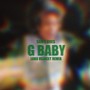 G Baby (Loko Velocet Remix)