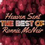 Heaven Sent - The Best of Ronnie Mcneir