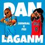 Dan Laganm (feat. Gunz & Jakim)