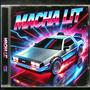 Macha Lit (feat. Mike Cheque) [Explicit]