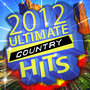 2012 Ultimate Country Hits