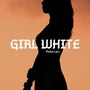 Girl White