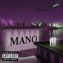 Mano (Explicit)