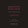 MAGENTA STALLION (feat. Kenneth Naito & Ryo Yanagitani)