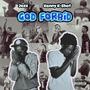 God Forbid (feat. Kenny K-Shot) [Explicit]