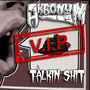 Talkin **** VIP