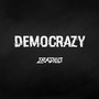 Democrazy