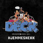 DECK 2025 (HJEMMESNEKK) [Explicit]