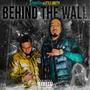 BEHIND THE WALL (feat. Litty Gritty) [Explicit]