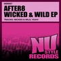 Wicked & Wild EP