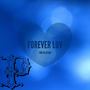 Forever Luv (Explicit)