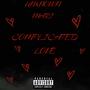 Complicated Love (Explicit)