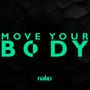 Move Your Body