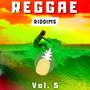 Reggae Riddims Vol. 5