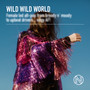 Wild Wild World