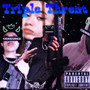 Triple Threat (Explicit)