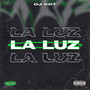 RAVE LA LUZ (Explicit)