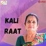 Kali Raat