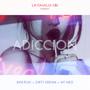 Adiccion (feat. Kini Plek, Dirty Dream & Neo Cortez) [Explicit]