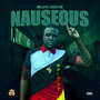 Nauseous (Explicit)