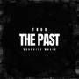 The Past (Explicit)