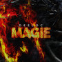 Magie (Explicit)