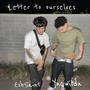 Letter to ourselves (feat. ESBSAINT) [Explicit]