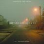 The Neighborhood (feat. Jay Non Stop)