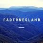 Fädernesland (feat. Robert Olsson)