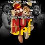 Nut up (feat. Mary Mack) [Explicit]