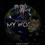 My World (Explicit)