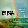 Where Love Is Love (Explicit)