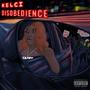 Disobedience (Explicit)