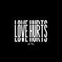 Love Hurts (Explicit)