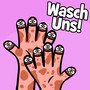 Wasch uns!