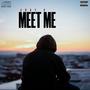 MEET ME (Explicit)
