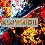 Klown Oil (feat. JaeO & Rbiz) [Explicit]