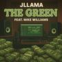 The Green (feat. Mike Williams) [Explicit]