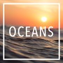 Oceans