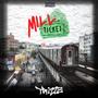 Mill Ticket (Explicit)