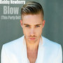 Blow (This Party Out) - Single