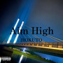 Aim High (Explicit)