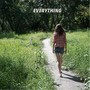 Everything