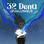 32 denti