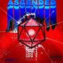 Ascended (VOL1) [Explicit]