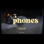 3 Phones (feat. Rudeboii Rue) [Explicit]