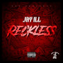 Reckless (Explicit)