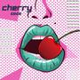 Cherry (Explicit)