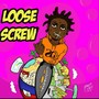 Loose Screw (Explicit)