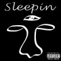 Sleepin' (feat. Miss Rice) [Explicit]